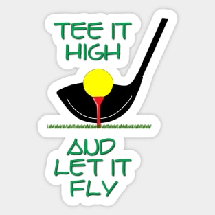 Tee It High Sticker